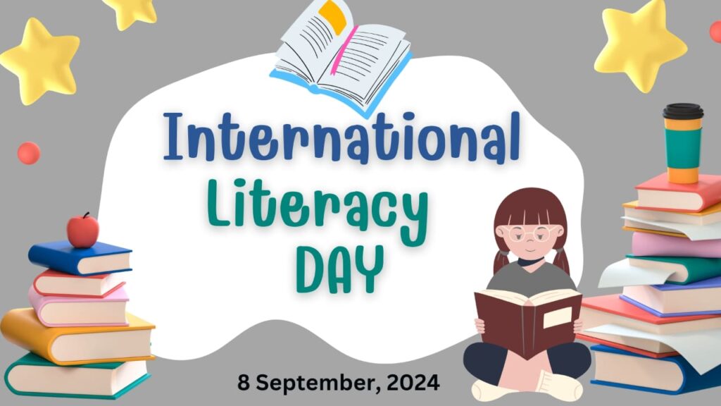 INTERNATIONAL LITERACY DAY 2024